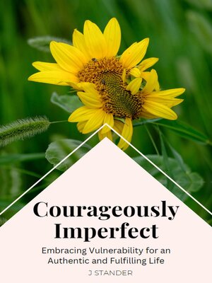 cover image of Courageously Imperfect